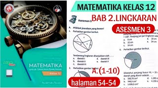 ASESMEN 3 A.(1-10) BAB. 2 LINGKARAN (MATEMATIKA KELAS 12) HALAMAN 54-55