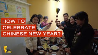 How to Celebrate Chinese New Year? | Traditions and Things to do (2024)