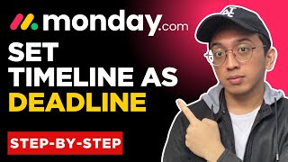 How to Set Timeline as a Deadline Mode in Monday.com