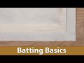 How to Choose a Batting for Quilting