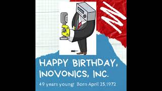 HAPPY BIRTHDAY - INOVONICS, INC! 49 years young in 2021