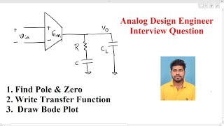 Analog Design interview_ Find poles,zero and Transfer function and Draw Bode Plot