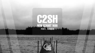 C2SH - Nem számít már (ft. Hibrid)