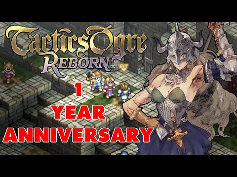 1 Year of Tactics Ogre Reborn