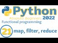 21 - Functional Programming in Python (map, filter, reduce)