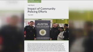 City of Austin audit found mixed results for APD's community policing efforts since 2016 | KVUE