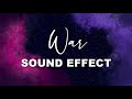 War Sound Effect | NO COPYRIGHT 🎤🎶