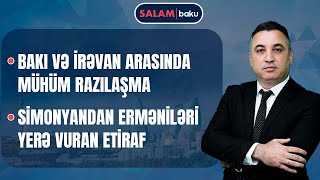 Nikol Lukaşenkodan çəkinir? | Blinkenə sərt sözlər | Ermənilər Suriyaya göndərilir? - SALAM BAKU