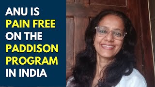 Anu Is Pain Free On The Paddison Program In India