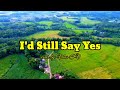 I'd Still Say Yes cover by Vibes TV