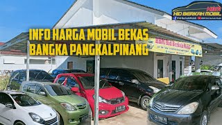 Update Harga Mobil Bekas Bangka Desember 2021, #Inova #Brio #Sigra #xenia #splash #ayla #avanza2013