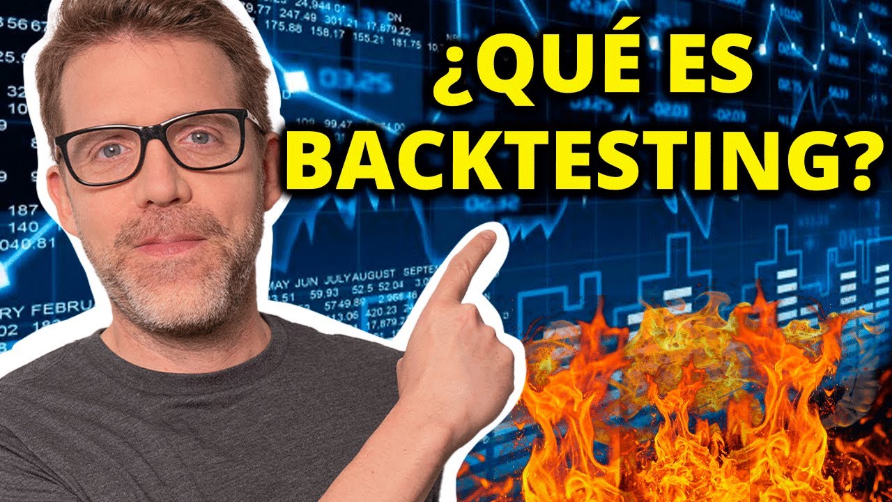 🔴 ¿Qué Es BACKTESTING Y Por Qué Es Tan IMPORTANTE En TRADING? L Dany ...