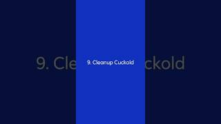 Cuckold Type 9. Cleanup Cuckold