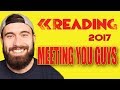 Meeting You Guys At Reading Festival 2017