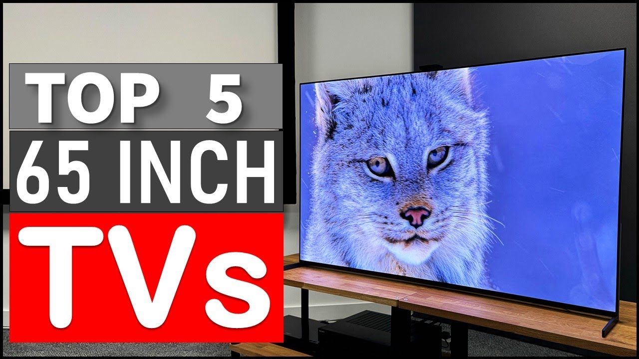 Top 5 Best 65 Inch Tvs In 2025 Youtube