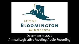 12/9/2022 City of Bloomington Annual Legislative Meeting