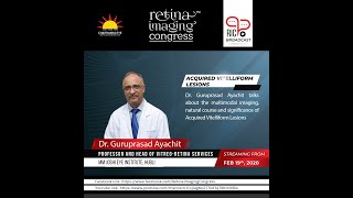 Talk by Dr. Guruprasad Ayachit on Acquired Vitelliform Lesions | RIC 2019