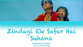 Zindagi Ek Safar Hai Suhaana : Andaz full song with lyrics in hindi, english and romanised.