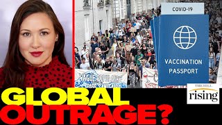 Kim Iversen: VIOLENT Protests Show The World Is OVER Covid Mandates