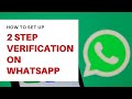How to set up two-step verification settings on WhatsApp