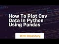 how to plot csv data in python using pandas
