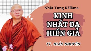 Kinh Nhất Dạ Hiền Giả | Sư Giác Nguyên | Sư Toại Khanh