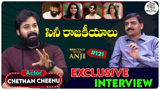 Actor Chethan Cheenu Exclusive Interview | Real Talk With Anji#121 | Telugu Interviews | Film Tree