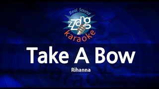 Rihanna-Take A Bow (Karaoke Version)