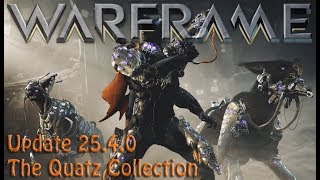 Warframe - Update 25.4.0: The Quatz Collection