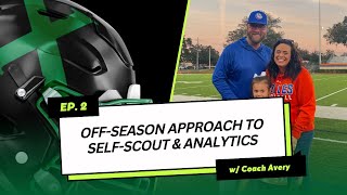Off-Season Approach to Self-Scout & Analytics with Aaron Avery