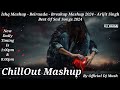 Ishq Mashup | Official Dj Mush | Beiraada | Breakup Mashup 2024 | Arijit Singh | Best Of Sad Songs