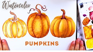 Watercolor Pumpkins Tutorial - 3 Ways to Paint Autumn Gourds!