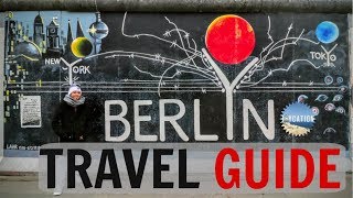 TOP THINGS TO DO IN BERLIN GERMANY | TRAVEL GUIDE
