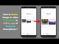 How to Resize image or video Thumbnails in Gallery app of Samsung Smartphone ?