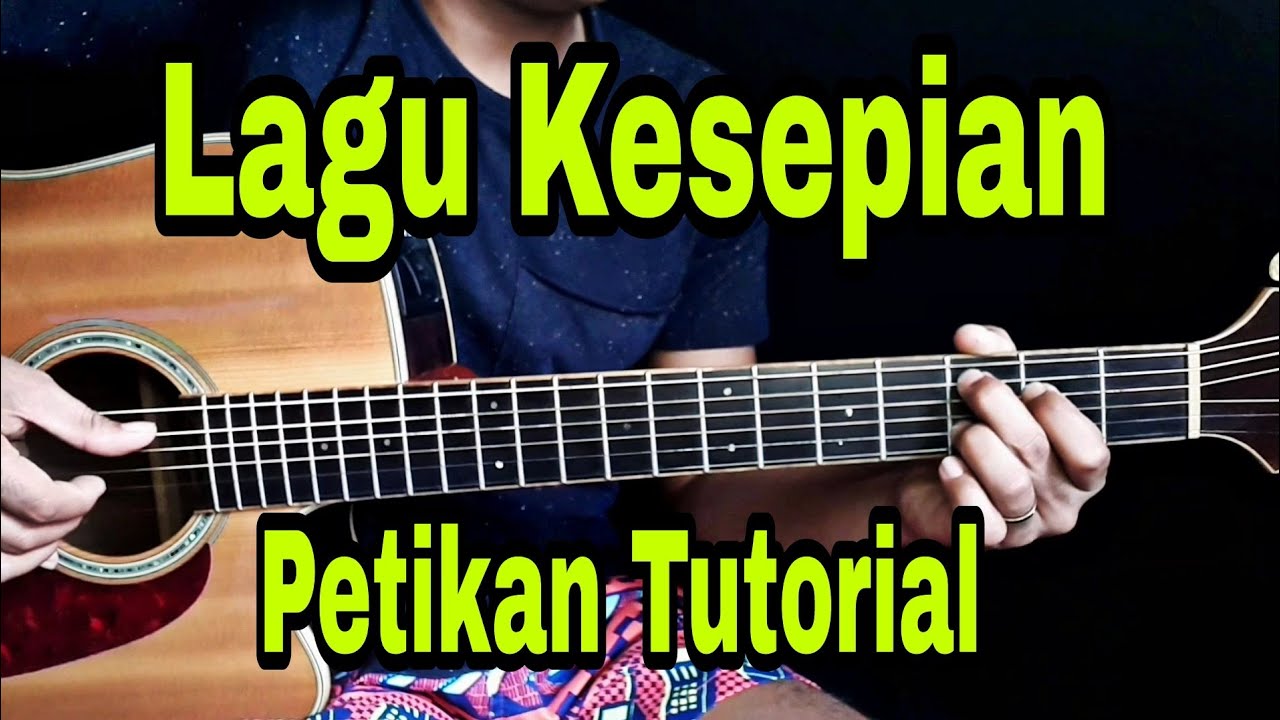 Tutorial Petikan Intro Lagu Kesepian | EFEK RUMAH KACA - YouTube