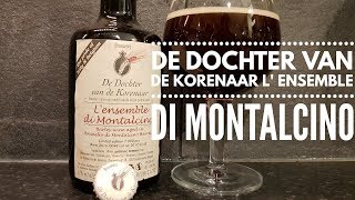 Brouwerij De Dochter Van De Korenaar L'ensemble di Montalcino Barley Wine