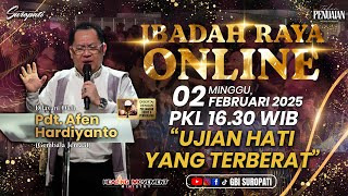 IBADAH ONLINE 16.30 WIB - 2 FEBRUARI 2025 || Pdt. Afen Hardiyanto