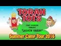 TORAH TOTS AT CAMP SHEMESH - LASHON HARAH