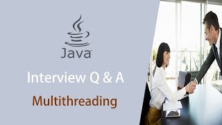 Java Multithreading Interview Questions and Answers | Learn with Safi