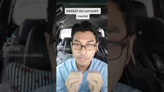 Ujian saringan DASS21 bukan penentu anda ada masalah mental?