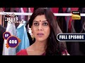Ram And Priya Are Jealous | Bade Achhe Lagte Hain - Ep 406 | Full Episode