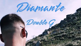 Diamante - Double G