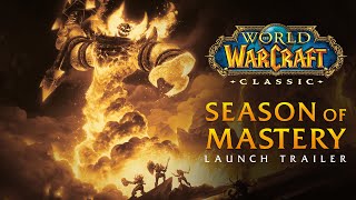 WoW® Classic Season of Mastery – Now Live