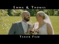 Emma & Thomas' Teaser Film