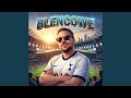 Blencowe (Personal Anthem)