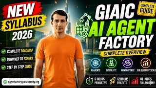 GIAC New Syllabus & Classes 2026 Complete Overview | AI Agent Factory Urdu Guide