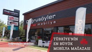 TÜRKİYE'NİN EN BÜYÜK MOBİLYA MAĞAZASI | DOĞRUSÖYLER MOBİLYA