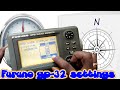 How to configure settings in Furuno gp 32 | furuno gps 32 settings | furuno gps 32 settings in tamil