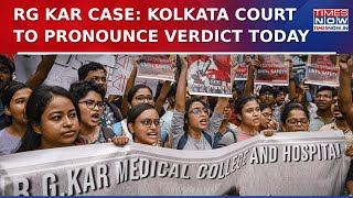 Kolkata Court To Announce Verdict On RG Kar Case; CBI Seeks Death Sentence For Accused | WATCH