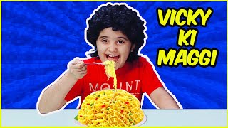 Vicky ki Maggi Noodles Story | Moral Story | Funny Stories | Hindi Comedy Video | The Saanvi Show